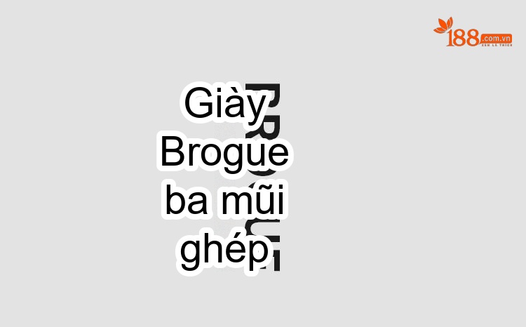 Giày Tây Oxford Brogue Nam Da Thật Chiều Cao Đế Khoảng 3cm Màu Đen, Nâu chi tiết 4