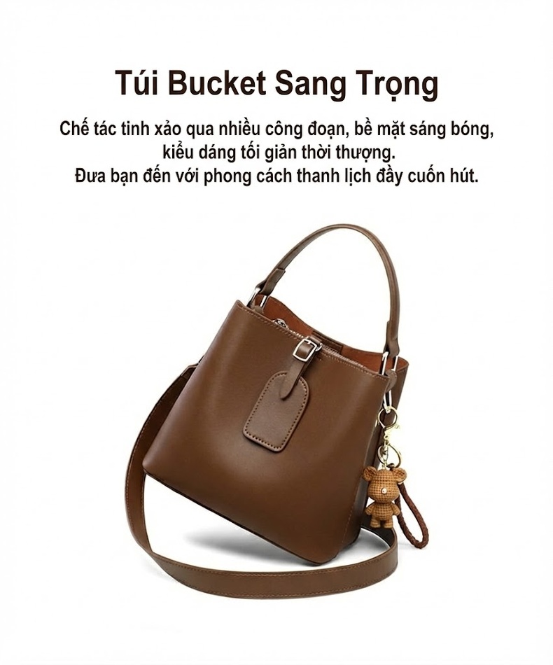 Túi Xách Bucket Nữ Da Thật Đeo Vai, Xách Tay, Đeo Chéo Dung Tích Lớn Màu Nâu chi tiết 1